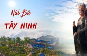 Cùng tìm hiểu sự tích núi bà đen – Tây Ninh