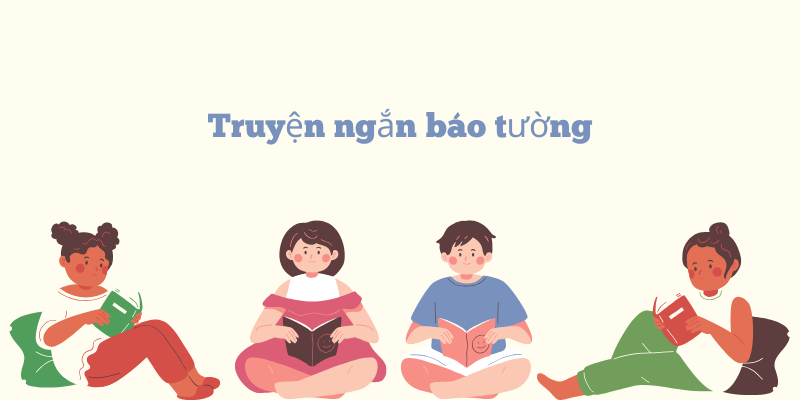 truyện ngắn báo tường