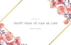 Tuyển chọn 15+ mẫu thuyết minh về Vịnh Hạ Long nâng cao