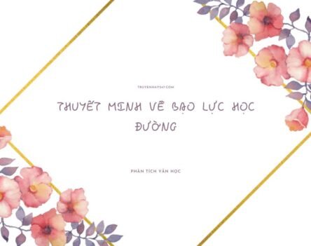 10+ Mẫu bài thuyết minh về bạo lực học đường ngắn gọn, siêu hay