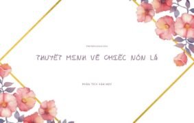 20+ mẫu bài viết thuyết minh về chiếc nón lá Việt Nam siêu hay