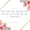 15+ Mẫu viết đoạn văn thể hiện tình cảm cảm xúc về một bài thơ tuổi ngựa