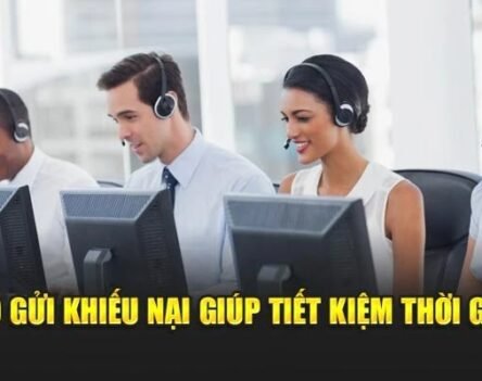 Cách gửi khiếu nại khi gặp lỗi – CSKH 24/7 xử lý trong tích tắc